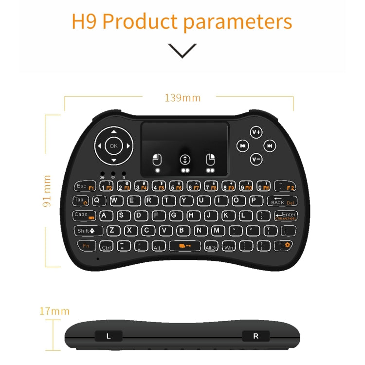 H9 2.4GHz Mini Wireless Air Mouse QWERTY Keyboard with White Backlight & Touchpad for PC, TV, with White Backlight H9 2.4GHz Mini Wireless Air Mouse QWERTY Keyboard with White Backlight & Touchpad for PC, TV, with White Backlight