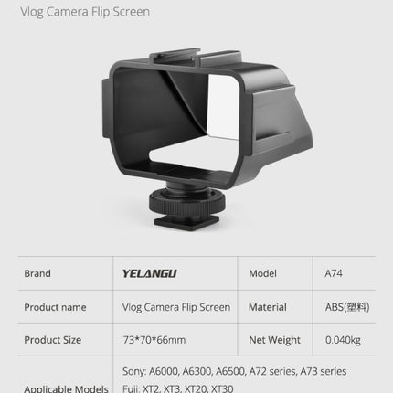 YELANGU A74 Universal Vlog Camera Flip Screen