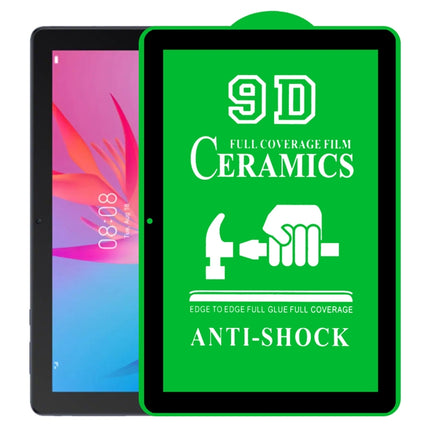 9D Full Screen Full Glue Ceramic Film, For Lenovo Tab M10 TB-X605L 10.1 inch (1 PC), For Huawei Enjoy Tablet 2 10.1 inch (1 PC), For Lenovo Tab M8 8 inch (1 PC), For Huawei MediaPad M5 Lite 10.1 inch (1 PC), For Lenovo Tab M7 7 inch (1 PC)             ...