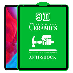 9D Full Screen Full Glue Ceramic Film, For iPad 4 / 3 / 2 9.7 inch (1 PC), For iPad 10.2 2021 / 2020 / 2019 (1 PC), For iPad Pro 10.5 / Air 3 (1 PC), For iPad mini 3 / 2 / 1 (1 PC), For iPad mini 2019 / 4 (1 PC), For iPad Pro 9.7 inch (1 PC)