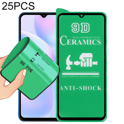 25 PCS 9D Full Screen Full Glue Ceramic Film, For Samsung Galaxy A31s (25 PCS), For Xiaomi Redmi 8 (25 PCS), For Xiaomi Redmi 9A / 9A Sport / 9C / 9C NFC / Poco C31 / 9 Acitv (25 PCS), For Samsung Galaxy A52s 5G (25 PCS), For Xiaomi Redmi 10 (25 PCS)  ...