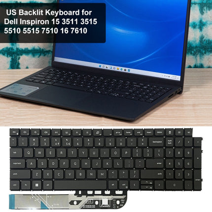 US Version Backlight Laptop Keyboard, For Dell Inspiron 15-3511 3515 5510 7510 16-7610, For Dell Vostro 5310 5320 5410 Latitude 3320 3420, For Dell Latitude 5520 5521 Precision 3560 3561, For Dell Latitude 7300 5300 5200, For Dell XPS 13 9343 13 9350 9360