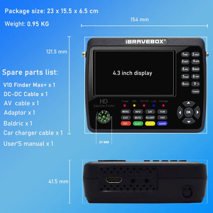 iBRAVEBOX V10 Finder Max+ 4.3 inch Display Digital Satellite Meter Signal Finder, Support DVB-S/S2/S2X AHD, EU Plug, US Plug, UK Plug, AU Plug