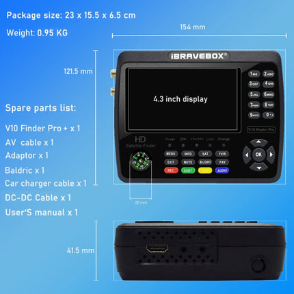 iBRAVEBOX V10 Finder Pro+ 4.3 inch Display Digital Satellite Meter Signal Finder, Support DVB-S/S2/S2X/T/T2/C AHD, EU Plug, US Plug, UK Plug, AU Plug