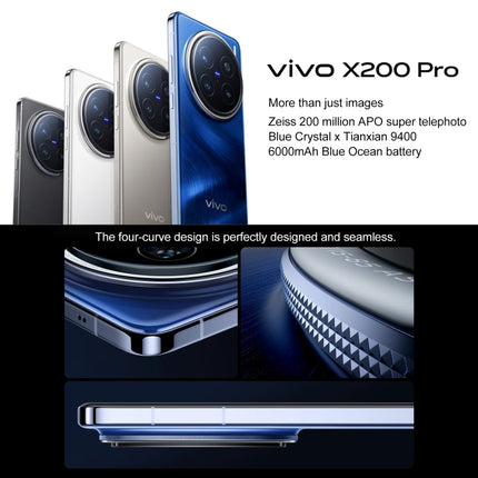vivo X200 Pro, 16GB+1TB, Face ID / Screen Fingerprint Identification, 6.78 inch Android 15 Dimensity 9400 Octa Core, OTG, NFC, Network: 5G, Support Google Play