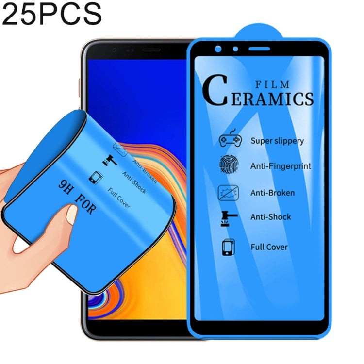 25 PCS 2.5D Full Glue Full Cover Ceramics Film for Galaxy J4 Plus / J6 Plus, For Galaxy J4 Plus / J6 Plus (25 PCS)