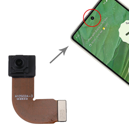 For Google Pixel 7 Original Front Facing Camera, For Google Pixel 7（Original ）