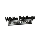 White Privilege / Black White