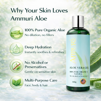 Organic Aloe Vera Gel for Natural Skin Relief & Hydration | Ammuri